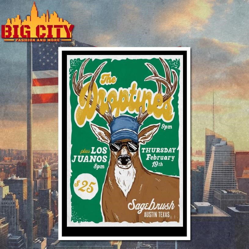 The Droptines Feb 19 2026 Sagebrush in Austin TX Poster Shirt