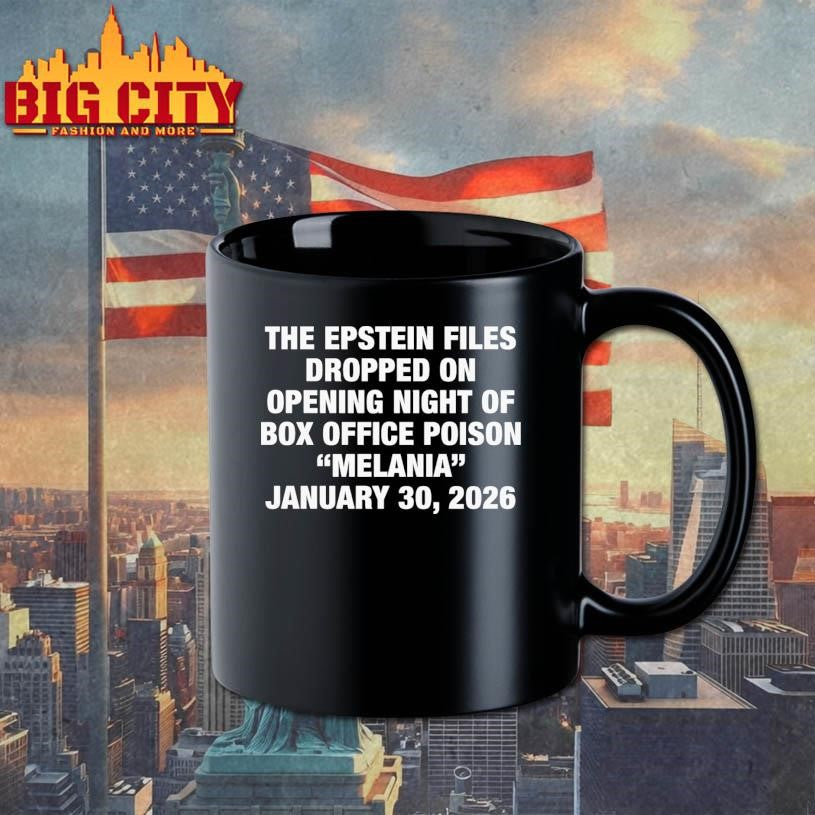 The Epstein Files Dropped On Opening Night Of Box Office Poison Melania January 30 2026 Shirt