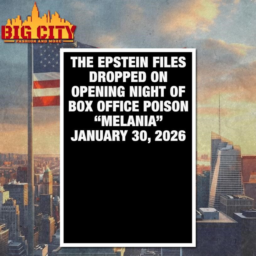 The Epstein Files Dropped On Opening Night Of Box Office Poison Melania January 30 2026 Shirt