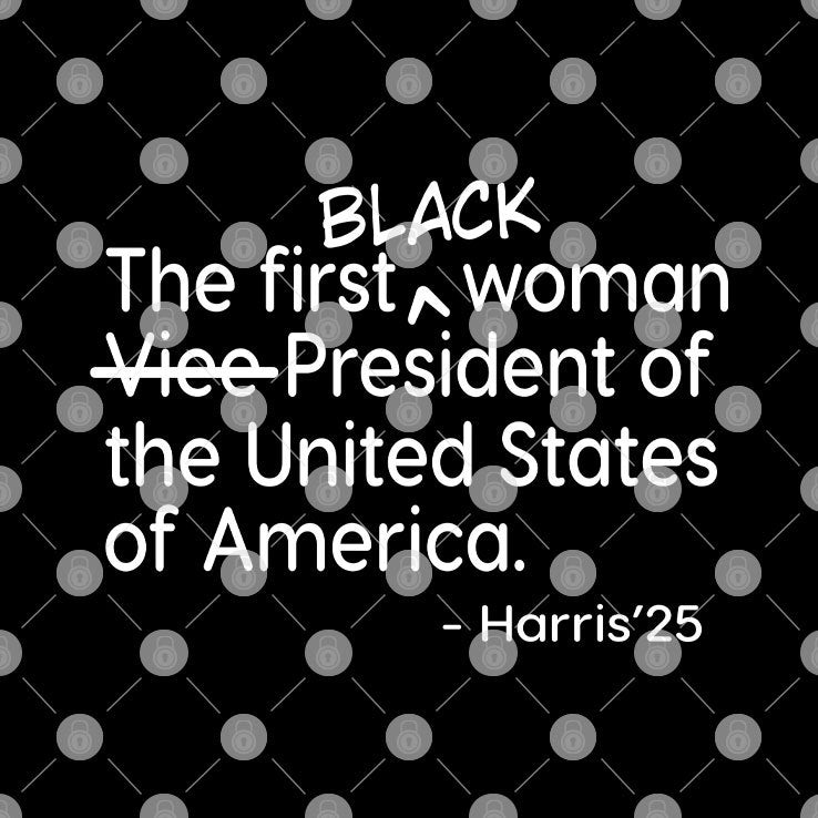 The First Black Woman President Of The United States Of America Harris ’25 Shirt