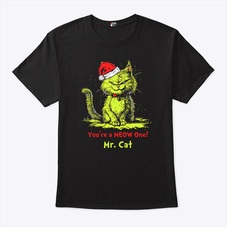 The Grinch You’re A Meow One Mr Cat Christmas T Shirt