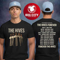 The Hives Forever 2026 Latin America Tour Schedule Two Sided Shirt