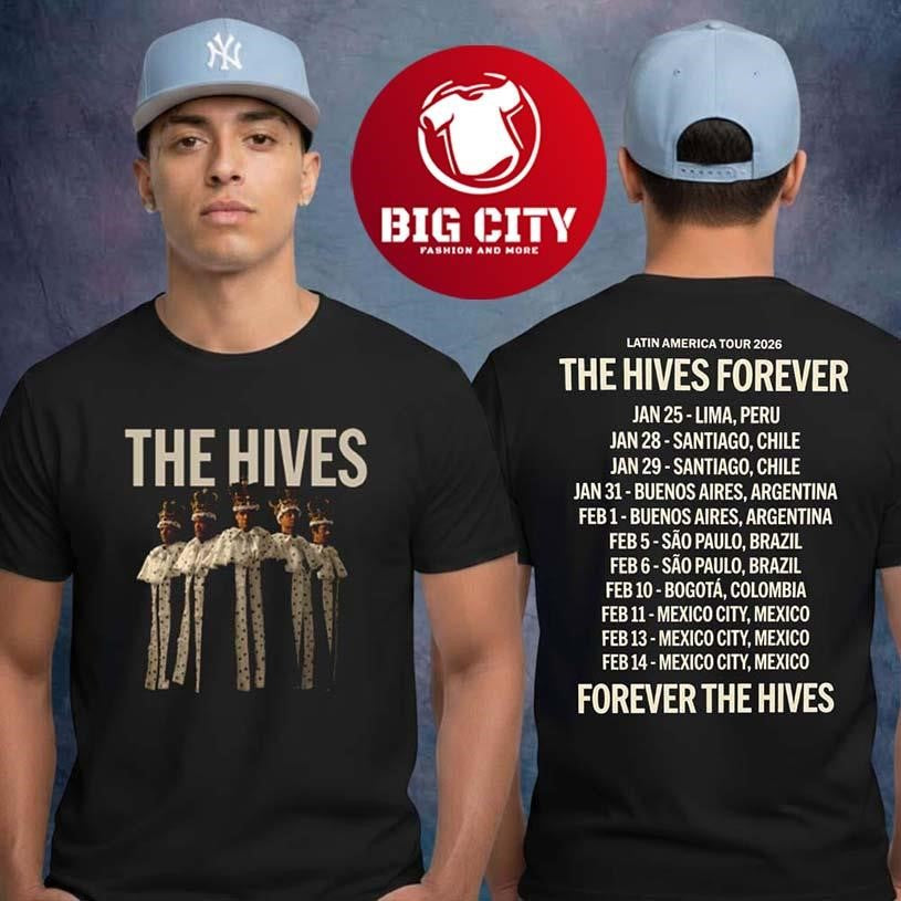 The Hives Forever 2026 Latin America Tour Schedule Two Sided Shirt