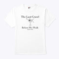 The Last Crawl Before We Walk Seniors 2026 Shirt