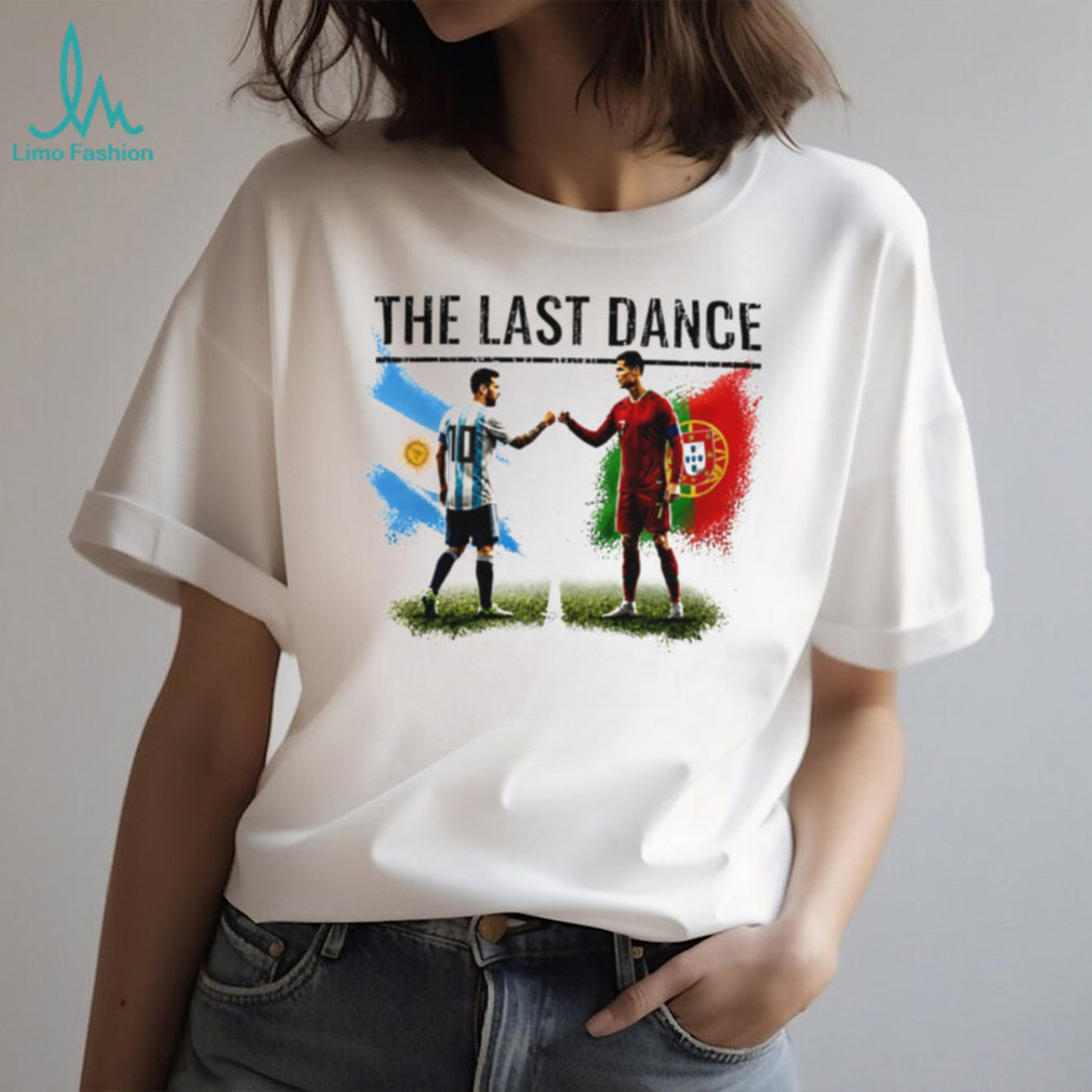 The Last Dance Messi and Ronaldo graphic shirt