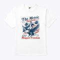 The Metric System Can’t Measure Freedom Patriotic Eagle Weightlifting T Shirt