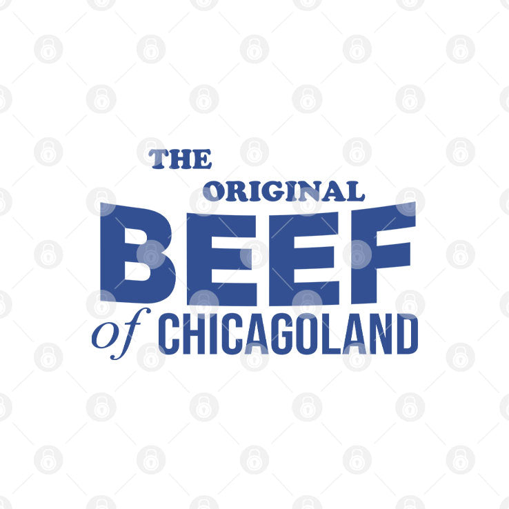 The Original Beef Of Chicagoland T Shirt