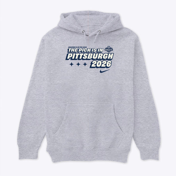 The Pick Is In Pittsburgh 2026 Hoodie