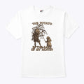 The Potato In The Back Of My Pantry T Shirt
