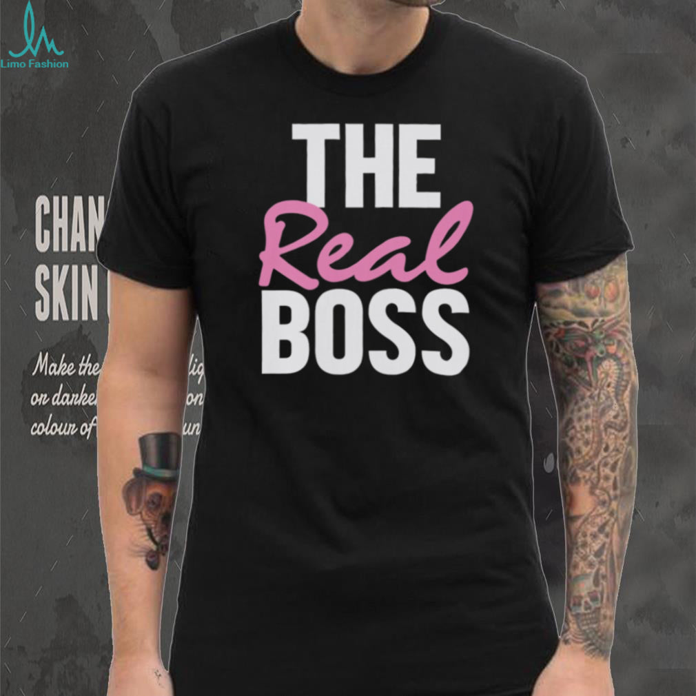 The Real Boss Funny Couple or Family Slogan T Shirt