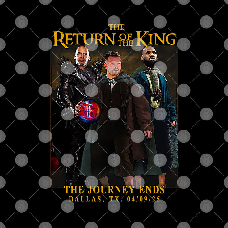 The Return Of The King The Journey Ends Dallas T Shirt