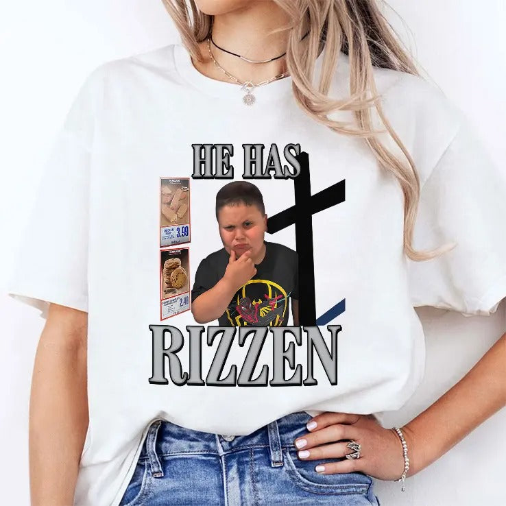 The Rizzler Costco Guy He Has Rizzen T Shirt