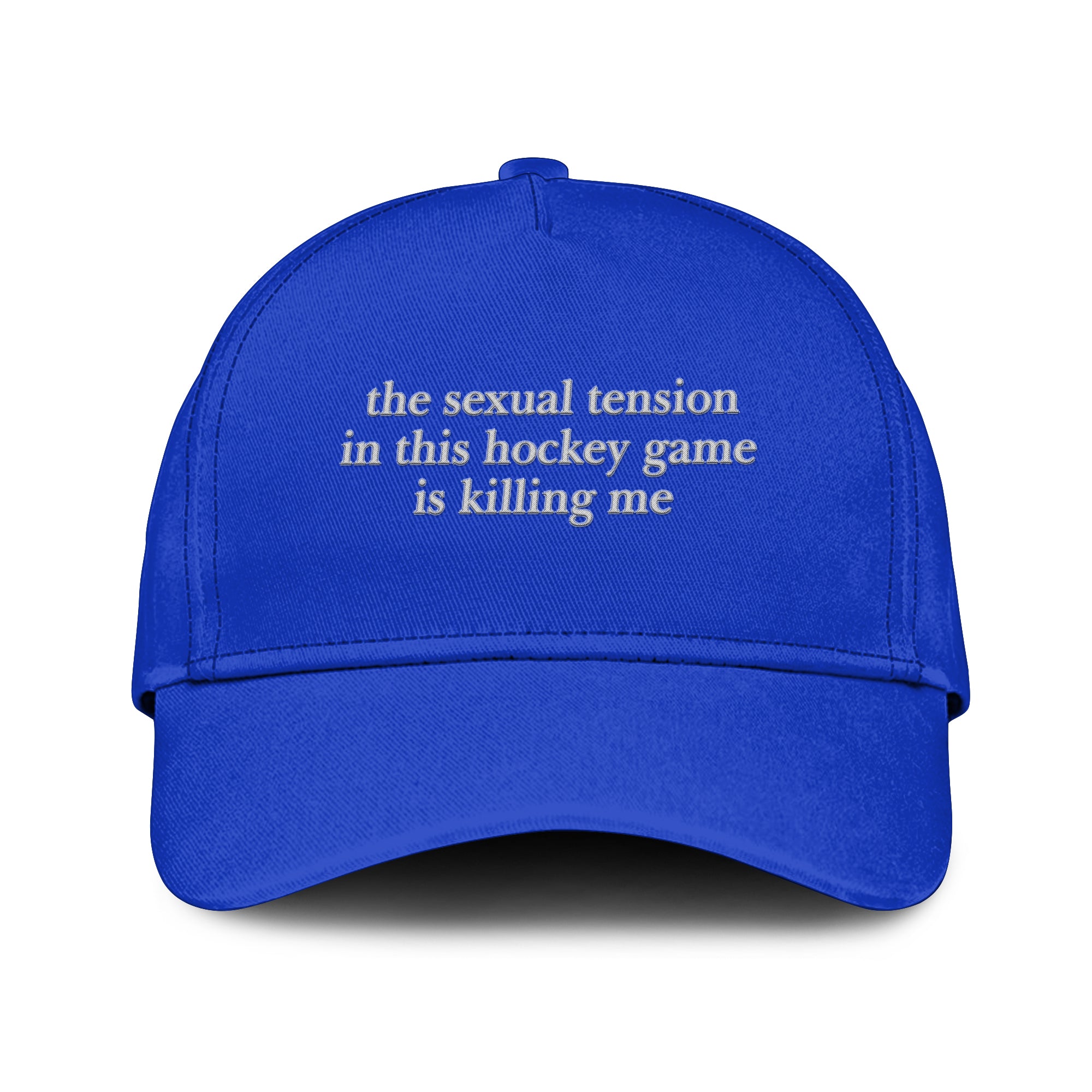 The Sexual Tension In This Hockey Game Is Killing Me Hat