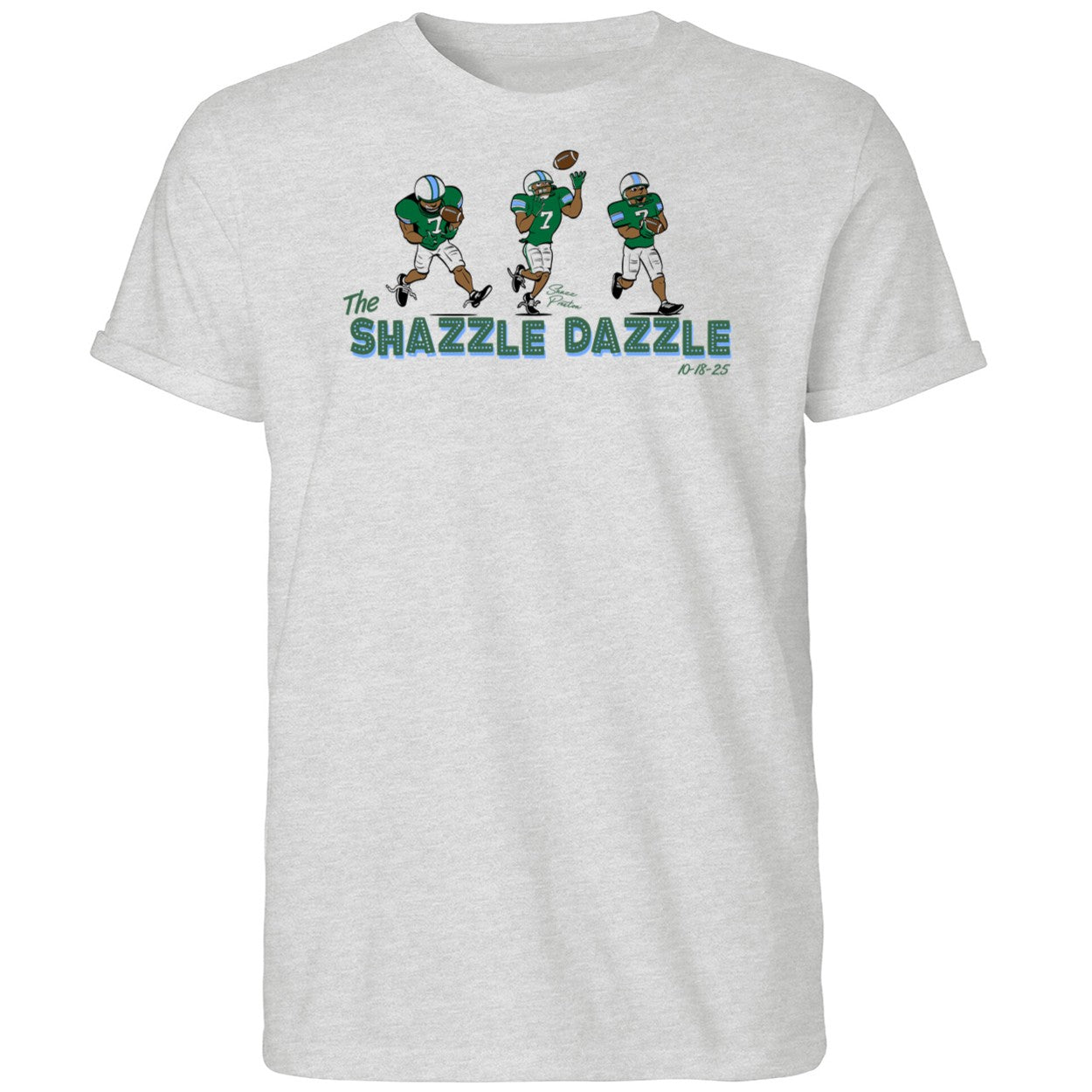 The Shazzle Dazzle Sharr Preston 10 18 25 Shirt