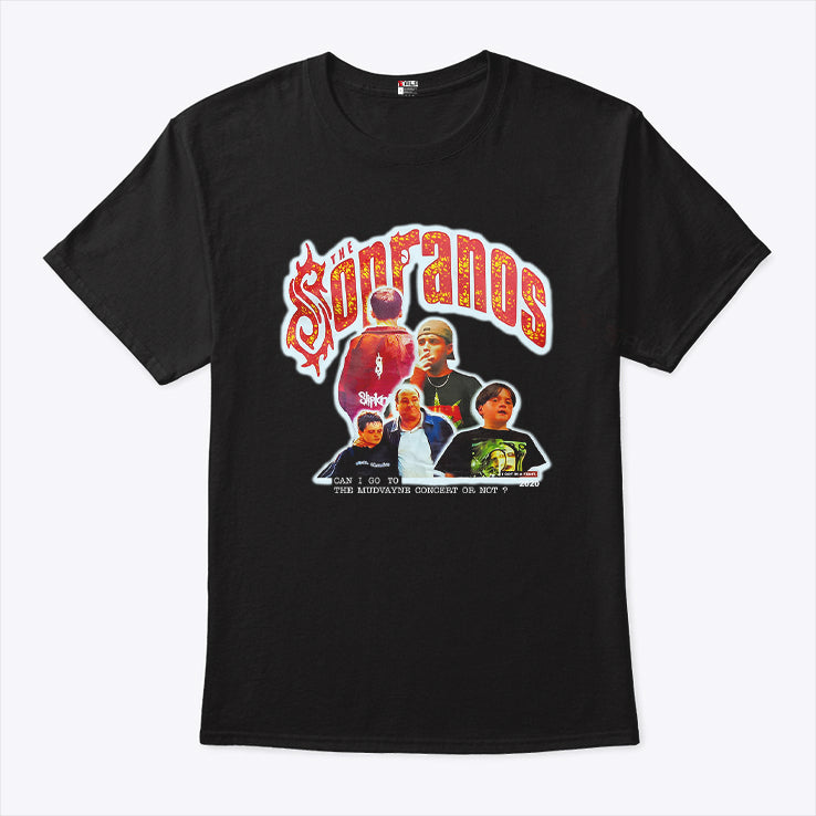 The Sopranos Slipknot Can I Go To The Mudvayne Concert Or Not T Shirt
