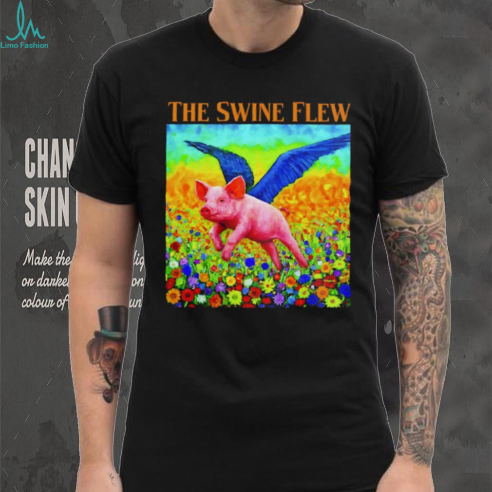 The Swine Flew Whimsical Flying Pig Surreal Art Colorful T Shirt
