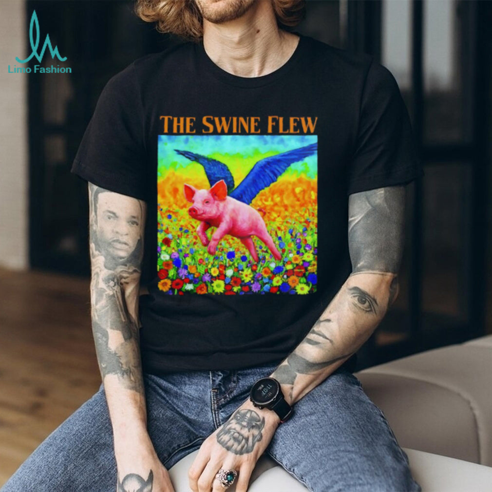 The Swine Flew Whimsical Flying Pig Surreal Art Colorful T Shirt