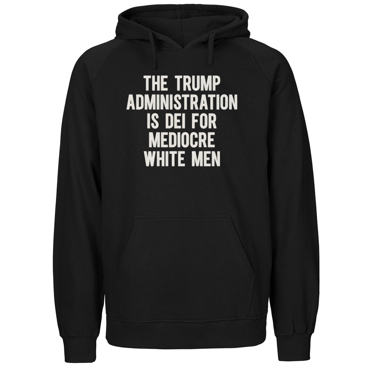 The Trump Administration Is Dei For Mediocre White Men Shirt