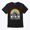 There Are More Than Two Genders Rainbow Pride T Shirt