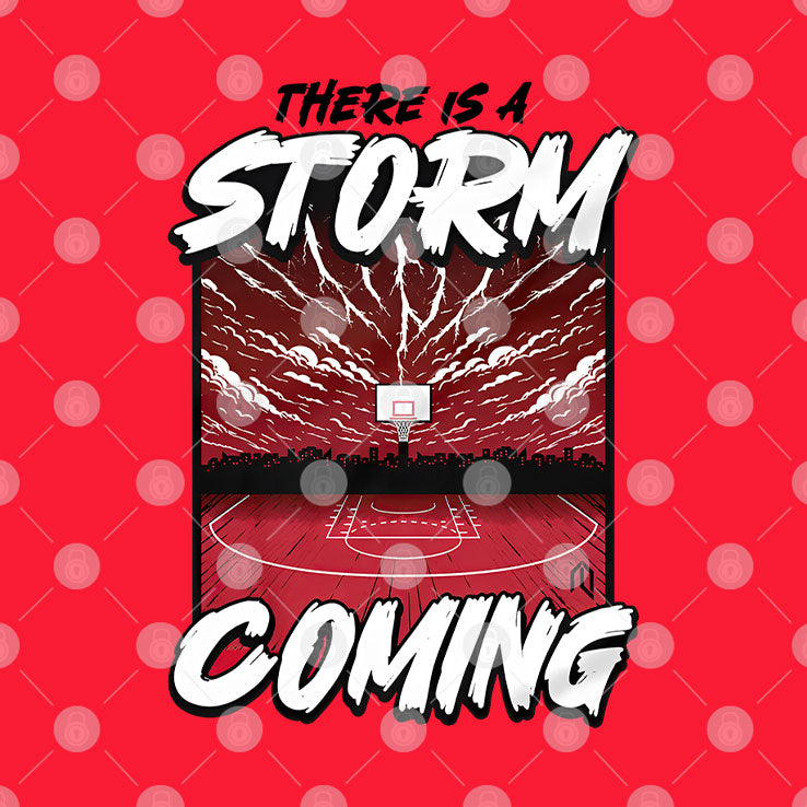 There Is Storm Coming Basketball Stadium T Shirt