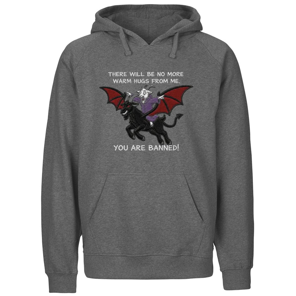 There Will Be No More Warm Hugs From Me You Are Banned Carl Shirt