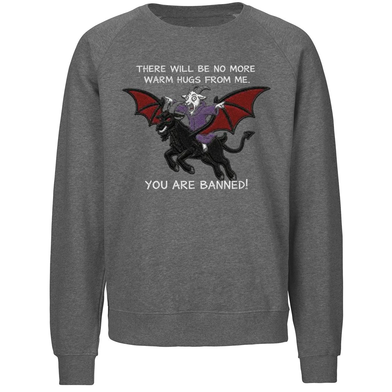 There Will Be No More Warm Hugs From Me You Are Banned Carl Shirt