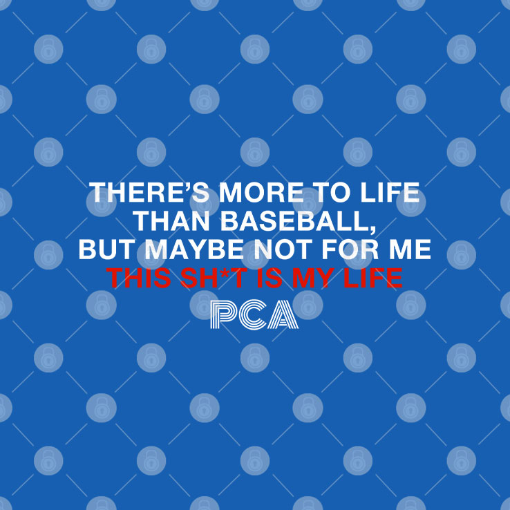 There’s More To Life Than Baseball But Maybe Not For Me This Shit Is My Life PCA Cubs Shirt