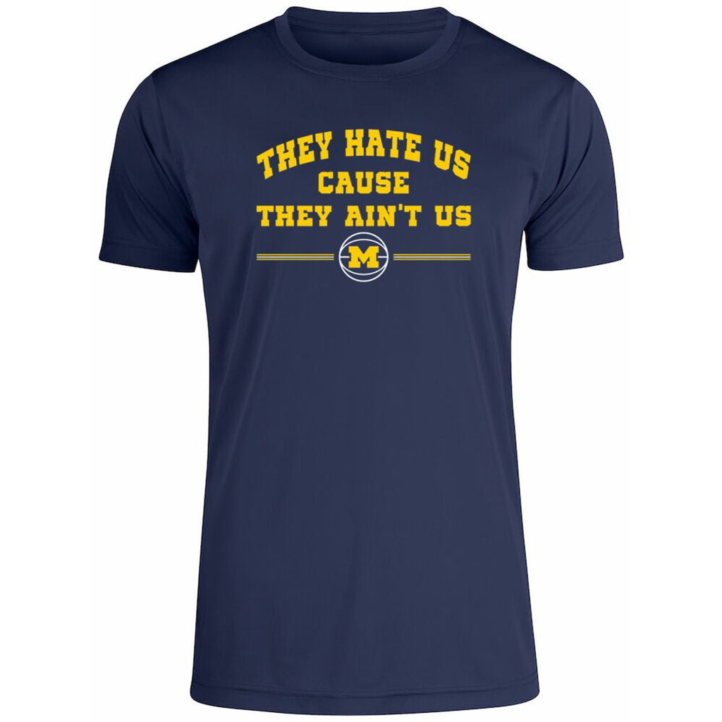 They Hate Us Cause They Ain’t Us Michigan Wolverines Shirt