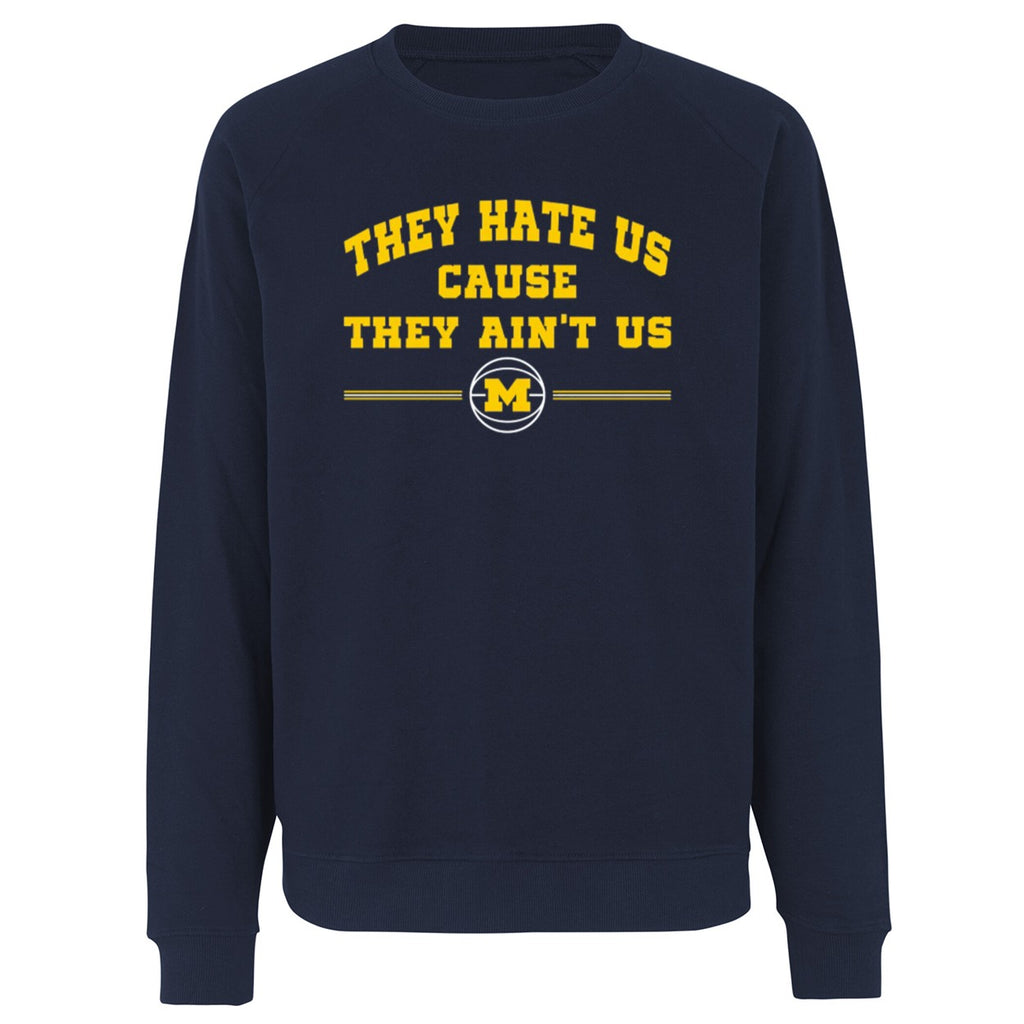 They Hate Us Cause They Ain’t Us Michigan Wolverines Shirt