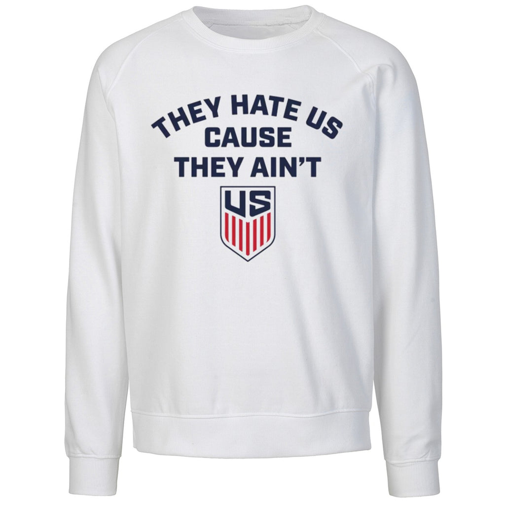 They Hate Us Cause They Ain’t Us Soccer 2026 Shirt