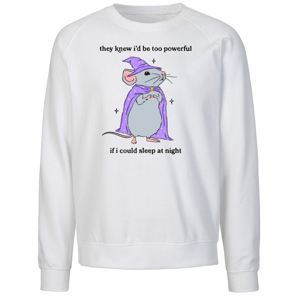 Wizard Mouse They Knew I’d Be Too Powerful If I Could Sleep At Night Shirt