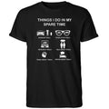Things I Do In My Spare Time Tesla Fan Club 2026 Shirt