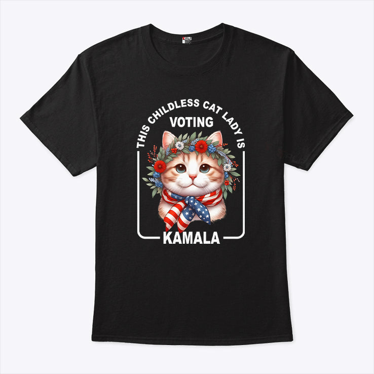 This Childless Cat Lady Is Voting Kamala Election Shirt