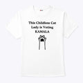 This Childless Cat Lady Is Voting Kamala Shirt