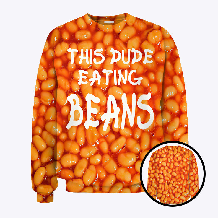 This Dude Eating Beans Sweatshirt This Nigga Eating Beans Meme