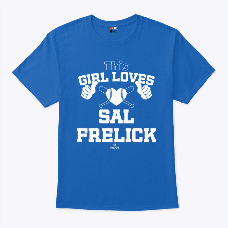 This Girl Loves Sal Frelick T Shirt