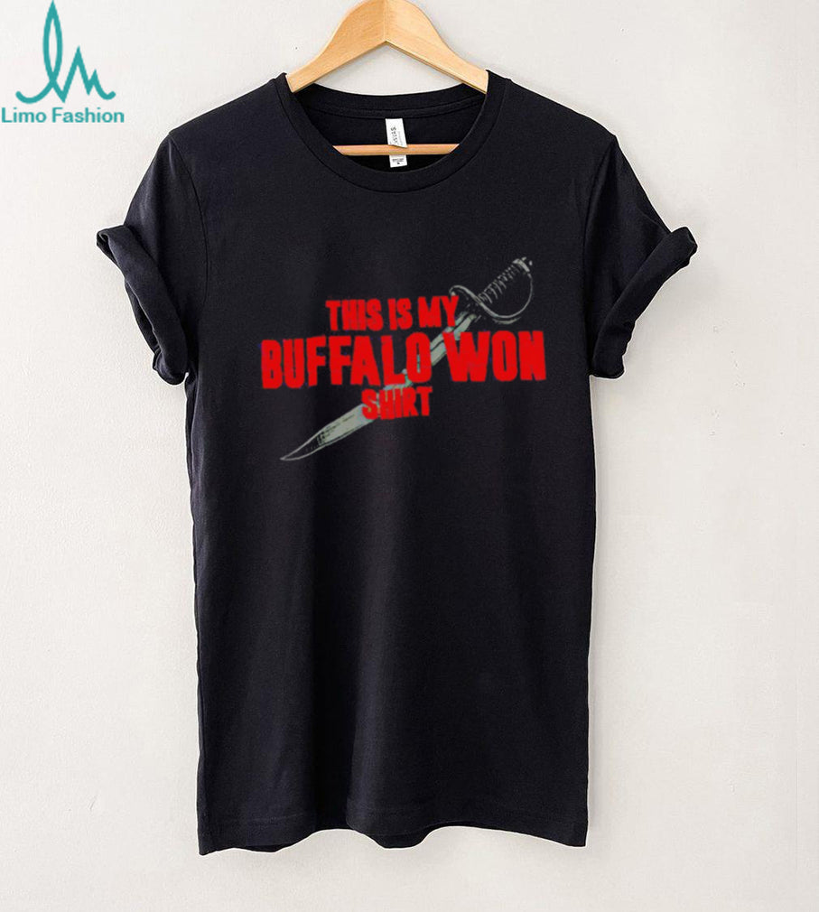 This Is My Buffalo Won Shirt Sword Graphic Sports Fan T Shirt