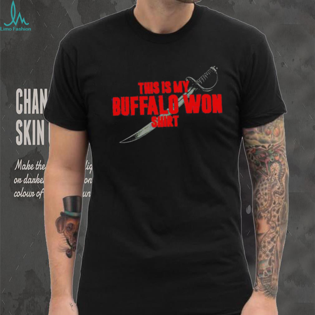 This Is My Buffalo Won Shirt Sword Graphic Sports Fan T Shirt