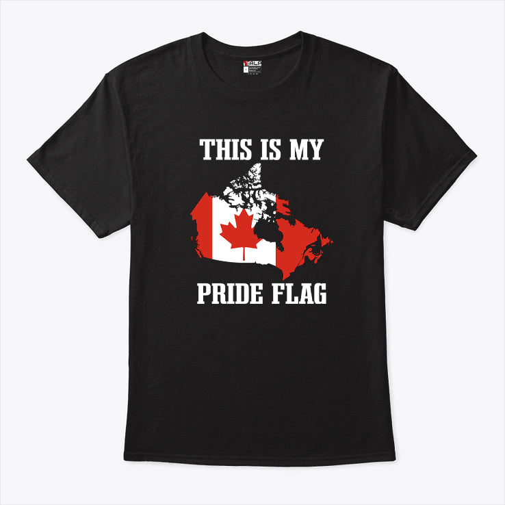 This Is My Pride Flag Canada T Shirt
