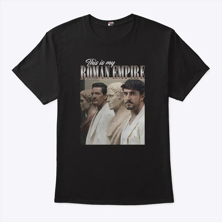 This Is My Roman Empire Pedro Pascal And Paul Mescal Shirt