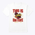 This Is Our State Iowa State Cyclones Ames IA Map T Shirt