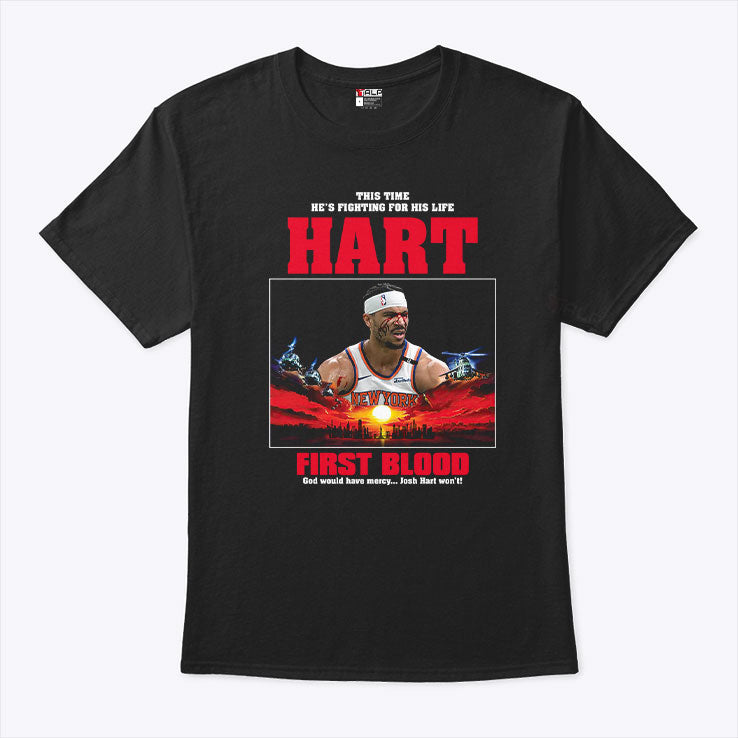 This Time He’s Fighting For His Life Hart First Blood T Shirt
