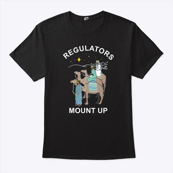 Three Kings Regulators Mount Up Christmas T Shirt