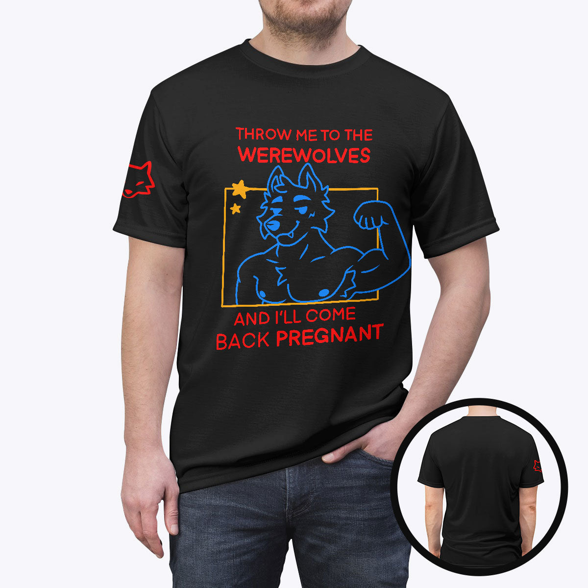 Throw Me To The Werewolves And I’ll Come Back Pregnant Shirt