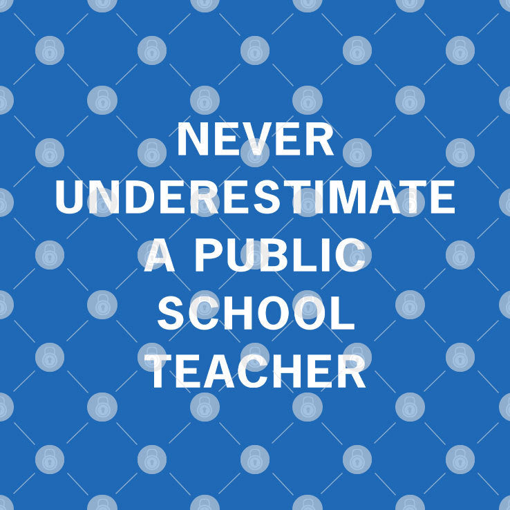Tim Walz Never Underestimate A Public School Teacher T Shirt