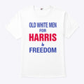 Tim Walz Old White Men For Harris & Freedom Shirt