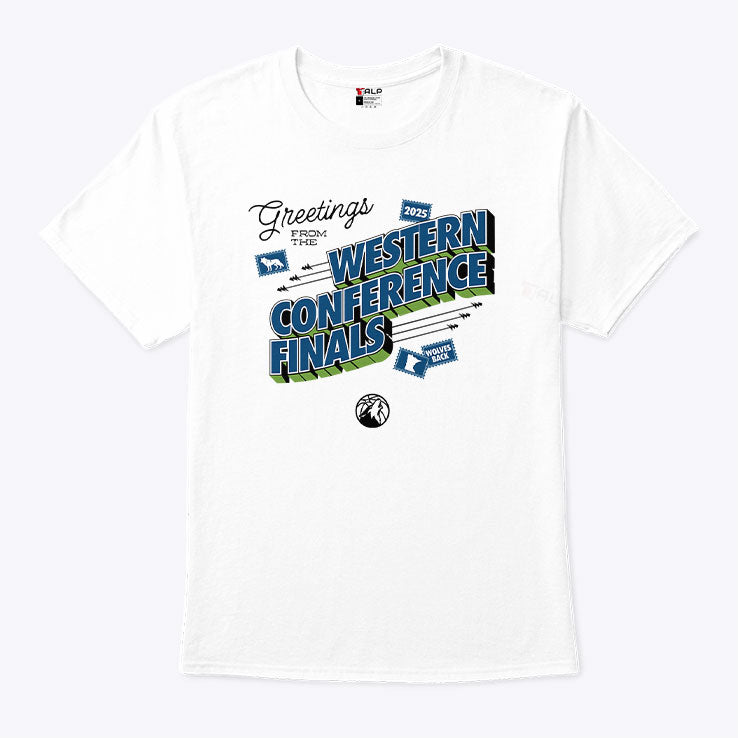 Timberwolves Greetings From The 2025 Western Conference Finals Shirt