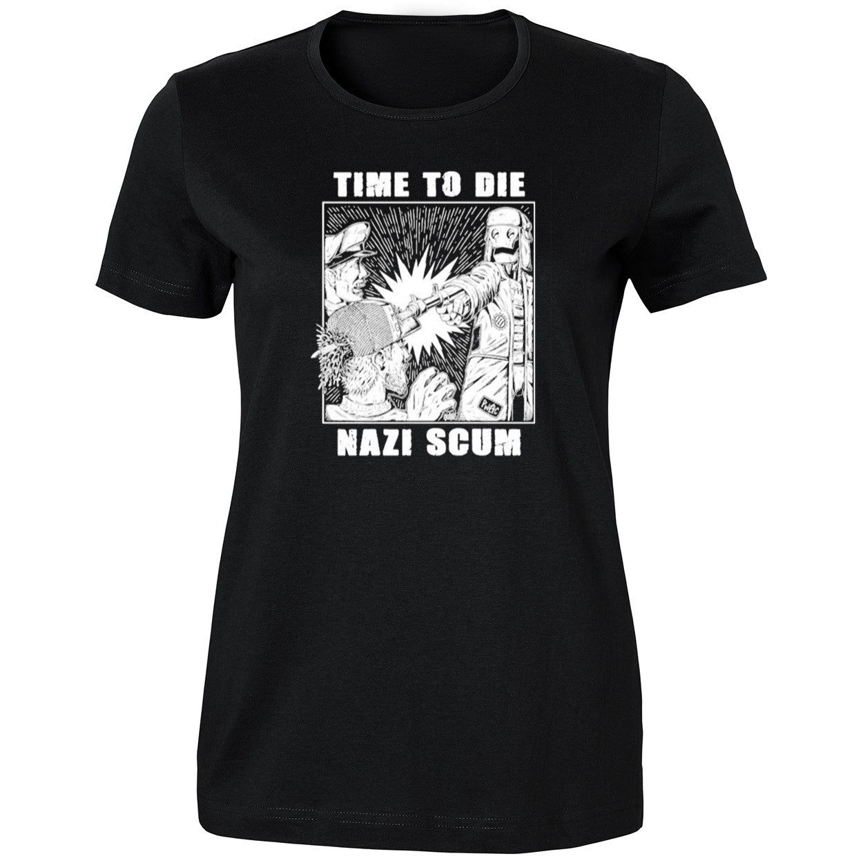 Time To Die Nazi Scum Shirt