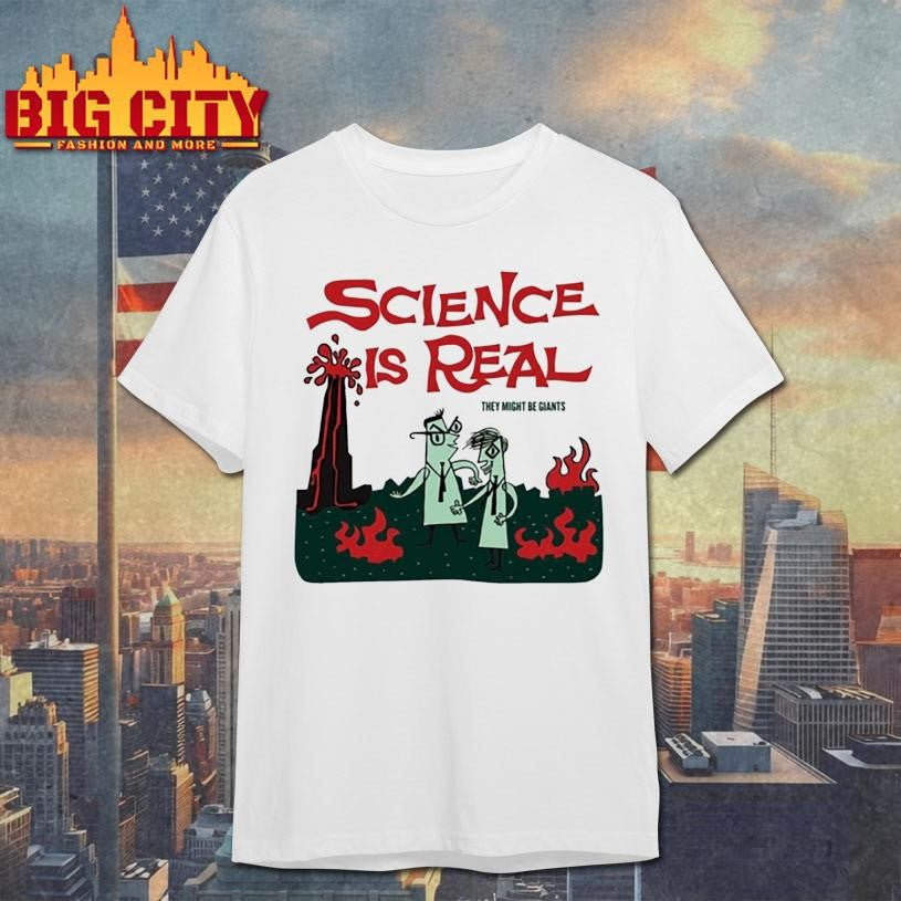 Tmbg They Might Be Giants Science Is Real Shirt