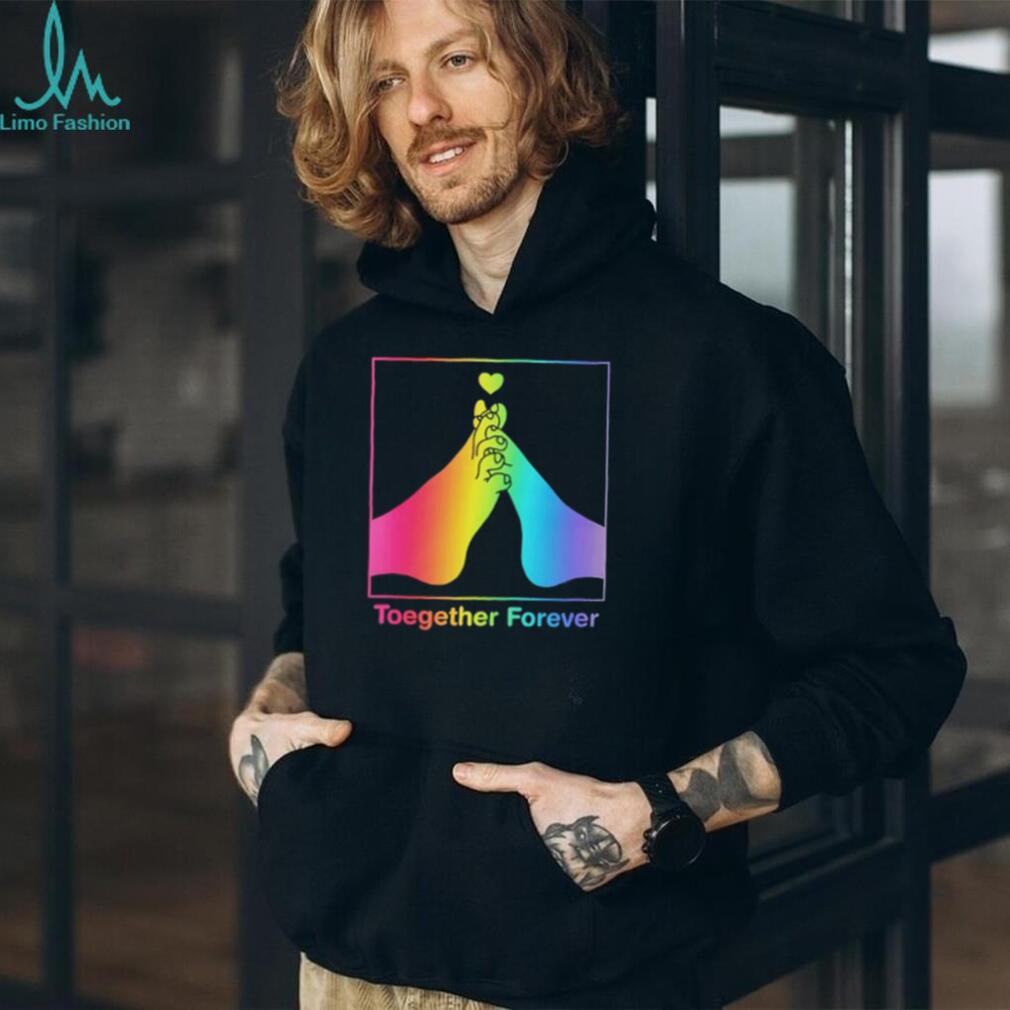Toegether Forever Rainbow Pride shirt